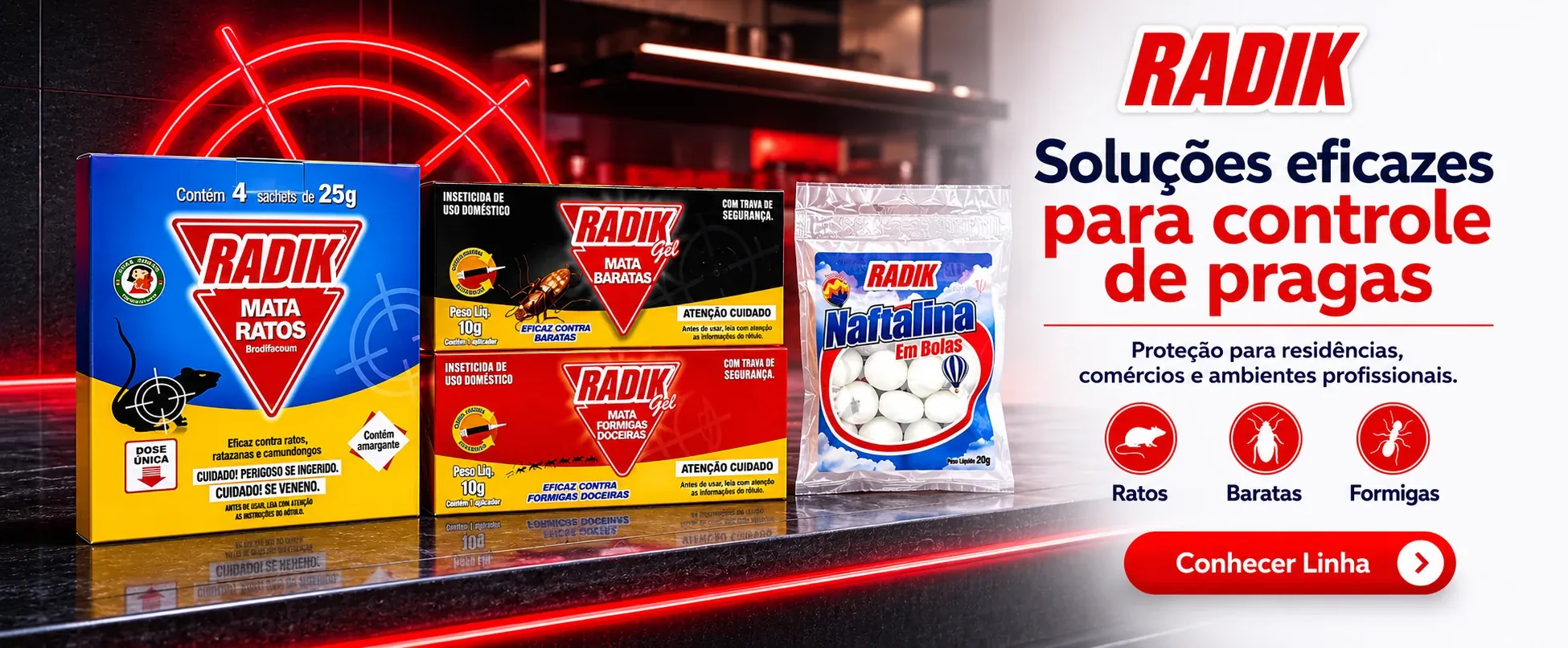Linha Radik para controle de pragas — ratos, baratas e formigas